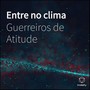 Entre no clima