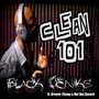 Clean 101 (feat. Dat Boi Smack & Groove Thang) [Explicit]