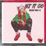 Let It Go (Explicit)