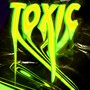 Toxic (Explicit)