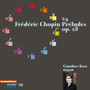 Chopin, F.: 24 Preludes (Arr. for Organ) [Rost]