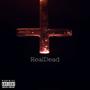 Realdead (Explicit)