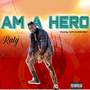 Am A Hero (Explicit)