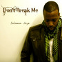 Don't Break Me - Single