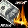 Cash Out (Explicit)