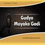 Gudyo Mayako Gadi