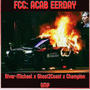 FCC: ACAB EERDAY (feat. Ghost2Coast) [Explicit]