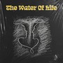 The Water Of Life