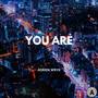 You Are (Radio Edit)