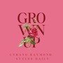 Grown Up (Explicit)