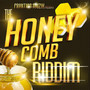 The Honey Comb Riddim