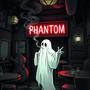 PHANTOM (feat. JahtheShoota*) [Explicit]