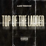 Top Of The Ladder (Explicit)