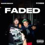 FADED (feat. Mark$man) [Explicit]