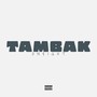 TAMBAK (Explicit)
