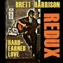 Hard-Earned Love Redux (Explicit)