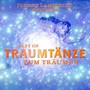 Traumtänze - Best of - Zum Träumen