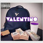 Valentino (feat. 5ly & KidWest) [Explicit]