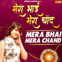 Mera Bhai Mera Chand - Single