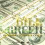 Bill Green (feat. Gata Deville & A.Hitla) [Explicit]