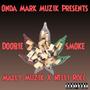 Doobie Smoke (feat. Nelli Rocc) [Explicit]