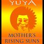 Mother's Rising Suns