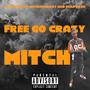 Free Go Crazy (Explicit)