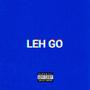 Lëh go! (Explicit)