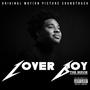 LOVER BOY THE MOVIE SOUNDTRACK (Explicit)