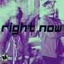 Right Now (feat. TJMDAGREAT) [Explicit]