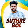 Suthre Bol - Single