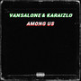 Among Us (Explicit)