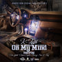 On My Mind (feat. Don Gotti, Desert Eagle, Sammy Sam & Truf)