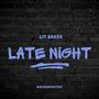 Late Night (feat. backskreetd3) [Explicit]