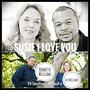 Susie I Love You (feat. Bernette Williams & Sue Williams)