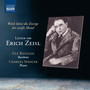 ZEISL, E.: Lieder (Weich küsst die Zweige der weiße Mond) (The White Moon Softly Kisses the Branches) (Bästlein, C. Spencer)