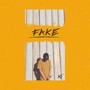 Fake (Explicit)