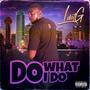 Do what i do (Explicit)