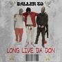 Long Live Da Don (Live) [Explicit]