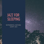 Instrumental Soothing Sleepy Jazz