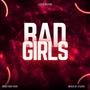 BAD GIRLS