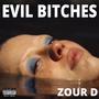 EVIL *****ES (Explicit)
