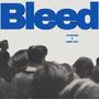 Bleed (feat. Dobbz Ozzi) [Explicit]