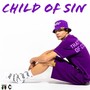 Child Of Sin (Explicit)