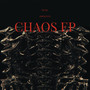 Chaos EP (Explicit)