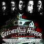 Geecheeville Horror (feat. Naughledge Blaq, Songbird, J.Michael & Geechee boy Dread)