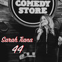 44 (Live From The Comedy Store Main Room)