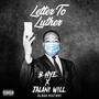 Letter To Luther (feat. Jalani Will) [Explicit]