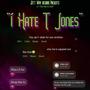 I Hate T Jones (Explicit)