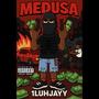 Medusa (Explicit)
